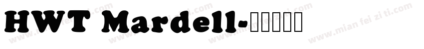HWT Mardell字体转换